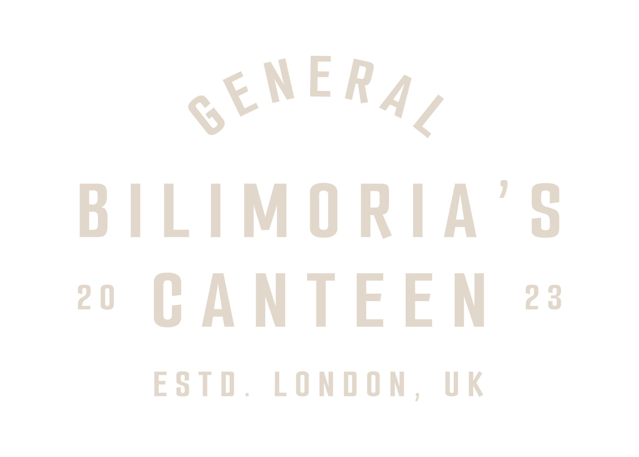 Logo for General Bilimoria's Canteen, featuring a vintage-style design with text reading 'GENERAL' curved at the top, 'BILIMORIA'S CANTEEN' in bold capital letters, and 'ESTD. 2023, LONDON, UK' at the bottom.